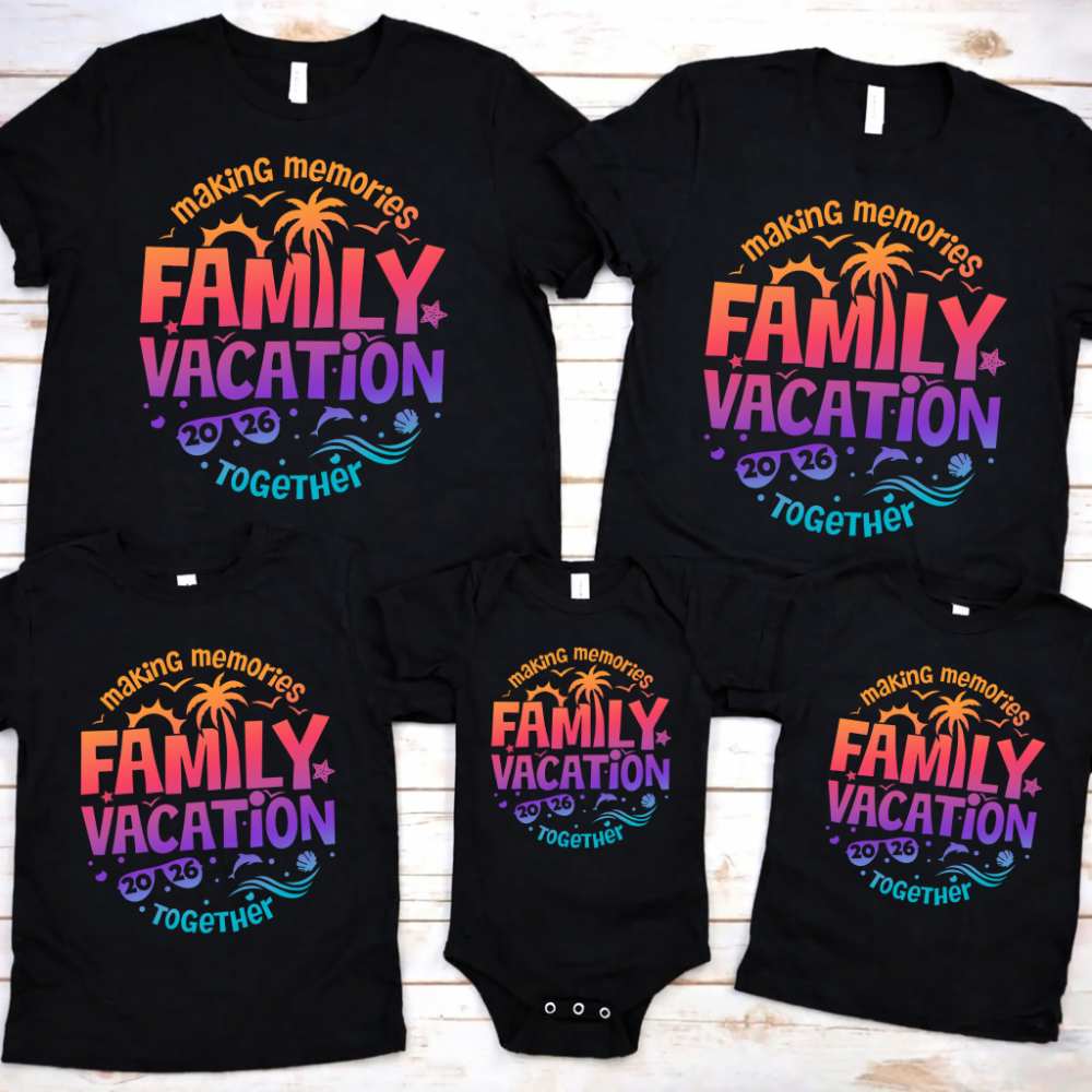 Family Vacation 2026 Shirts – Matching Outfits for Making Memories Together